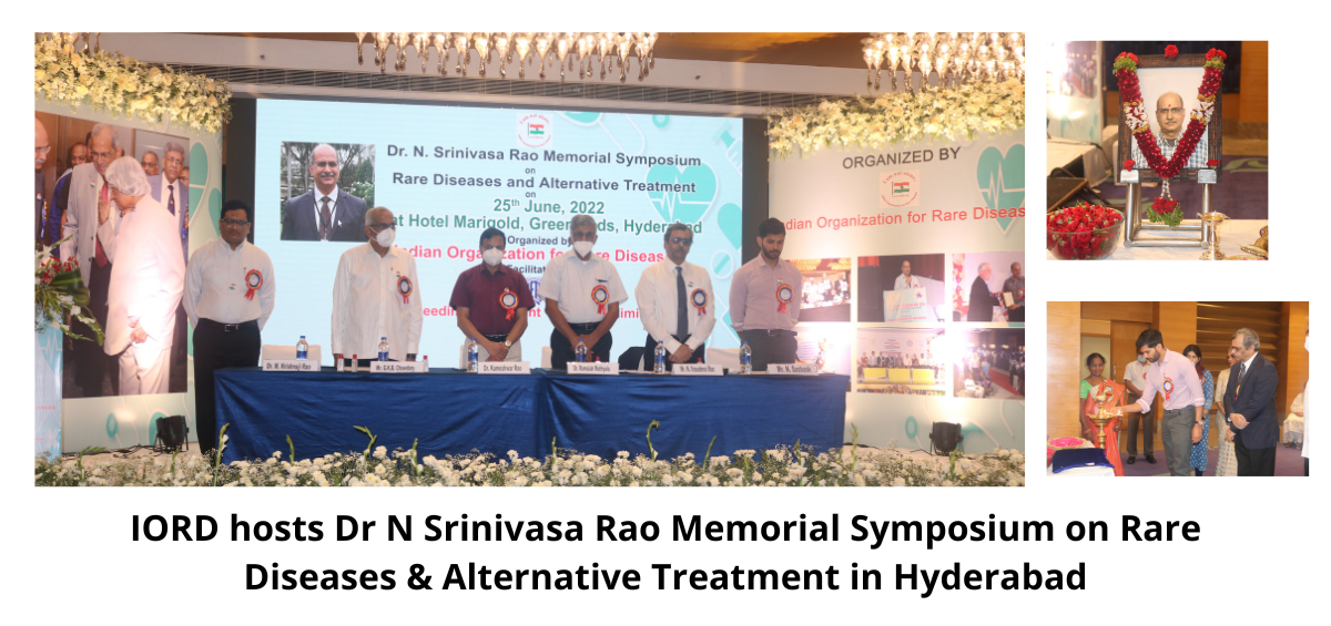 Dr N Srinivasa Rao Memorial Symposium - Rare Diseases & Alternative Treatment'