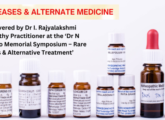 RARE DISEASES & ALTERNATE MEDICINE: Dr I. Rajyalakshmi