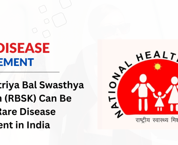 How Rashtriya Bal Swasthya Karyakram can be used to manage rare diseases in India