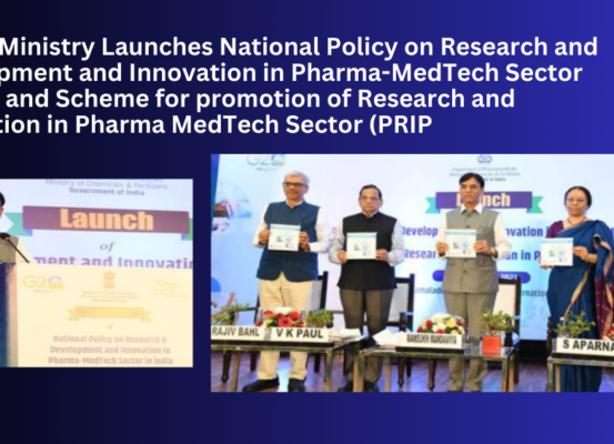 India Launches Pharma-MedTech & PRIP Schemes to Boost R&D in Rare Disease Sector