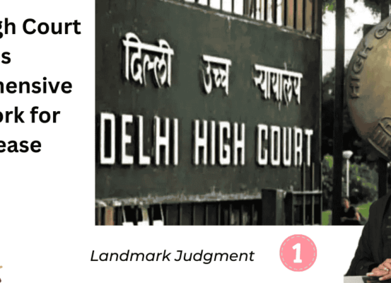 The Delhi High Court has introduced a landmark Standard Protocol to streamline rare disease management, ensuring continuous availability of therapies, local drug manufacturing, and time-bound treatment delivery.