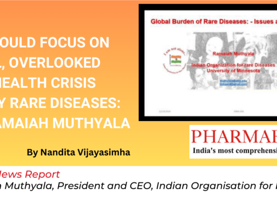 The following excerpt is from a news article by Nandita Vijayasimha, published in Pharmabiz on Saturday, December 21, 2024, based on the webinar ‘The Global Burden of Rare Diseases: Issues and Challenges’ addressed by Prof. Ramaiah Muthyala at the Federation of Asian Biotech Associations (FABA)-US Chapter.