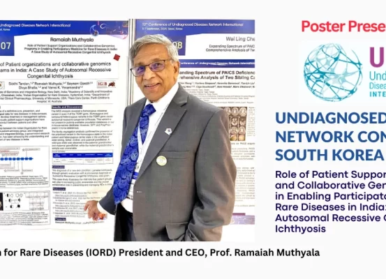 This extract is from a poster presented by Indian Organisation for Rare Diseases (IORD) President and CEO, Prof. Ramaiah Muthyala, titled: “Role of Patient Support Organizations and Collaborative Genomics Programs in Enabling Participatory Medicine for Rare Diseases in India: A Case Study of Autosomal Recessive Congenital Ichthyosis” at the Undiagnosed Disease Network Conference, South Korea (Sept 4–6, 2024).
