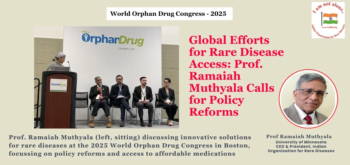 Prof. Ramaiah Muthyala (left, sitting) discussing innovative solutions for rare diseases at the 2025 World Orphan Drug Congress in Boston. With a focus on policy reforms and access to affordable medications, the panel addressed the urgent need for systemic change in rare disease care globally