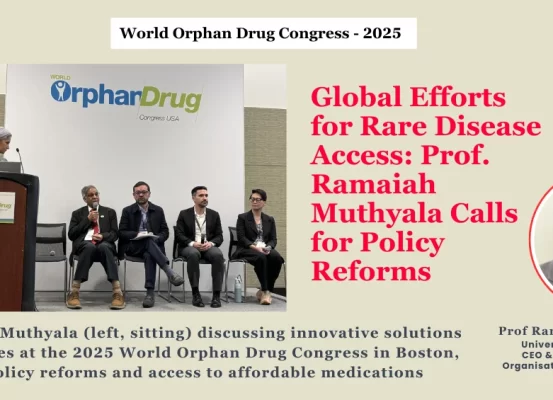 Prof. Ramaiah Muthyala (left, sitting) discussing innovative solutions for rare diseases at the 2025 World Orphan Drug Congress in Boston. With a focus on policy reforms and access to affordable medications, the panel addressed the urgent need for systemic change in rare disease care globally