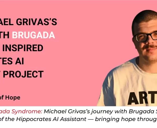 Michael Grivas, a Brugada Syndrome survivor from Greece, whose experience inspired the Hippocrates AI Assistant, shares his inspiring story.