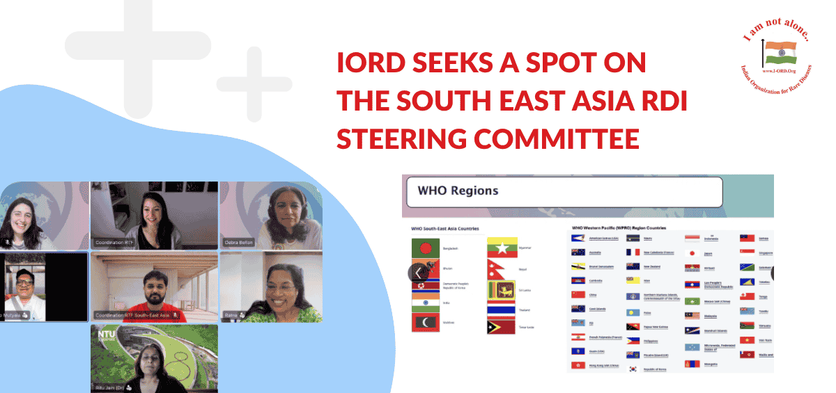 IORD has sought a place on the South East Asia RDI Steering Committee to support rare disease advocacy, care and policy.