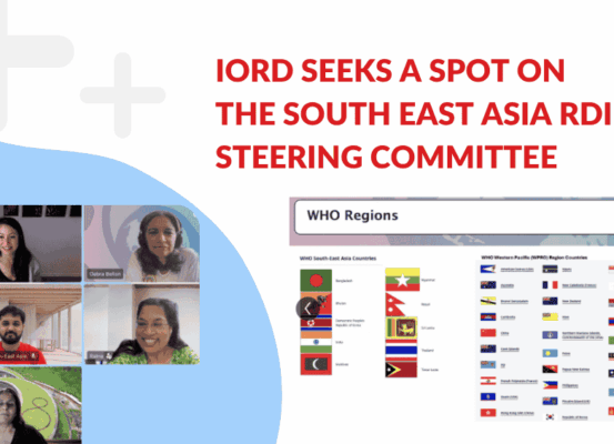 IORD has sought a place on the South East Asia RDI Steering Committee to support rare disease advocacy, care and policy.