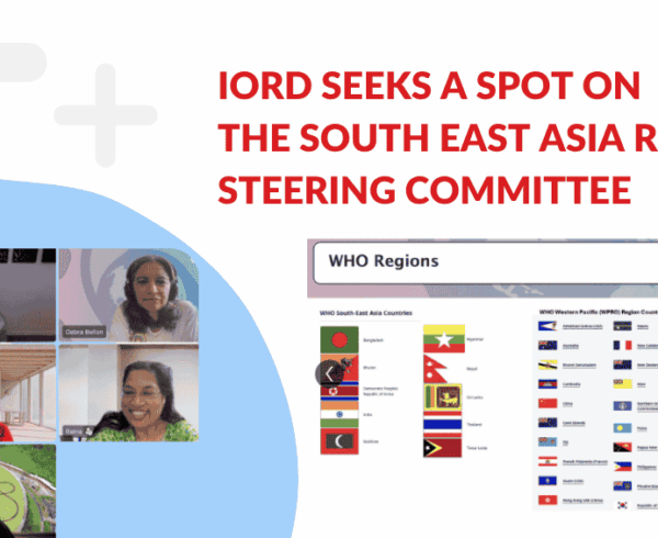 IORD has sought a place on the South East Asia RDI Steering Committee to support rare disease advocacy, care and policy.