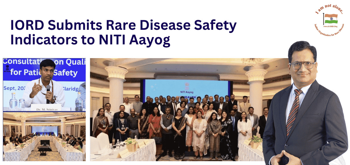 IORD submits supplementary rare disease patient-safety indicators to NITI Aayog to strengthen quality, continuity and safety of care.